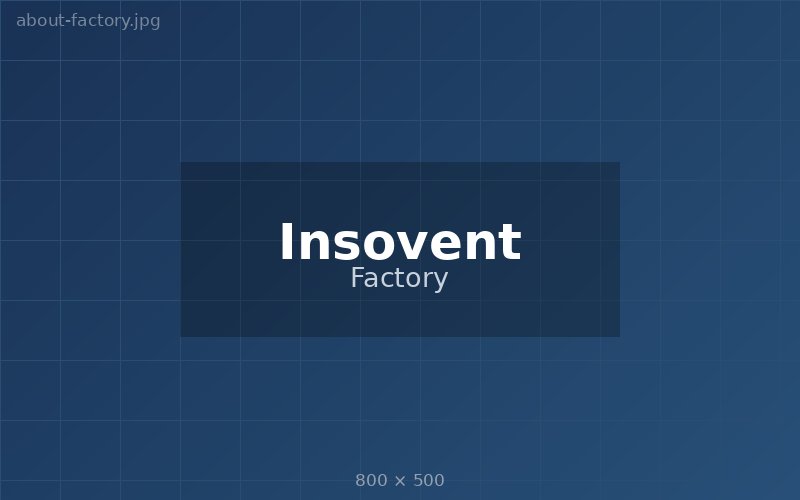 Insovent Factory