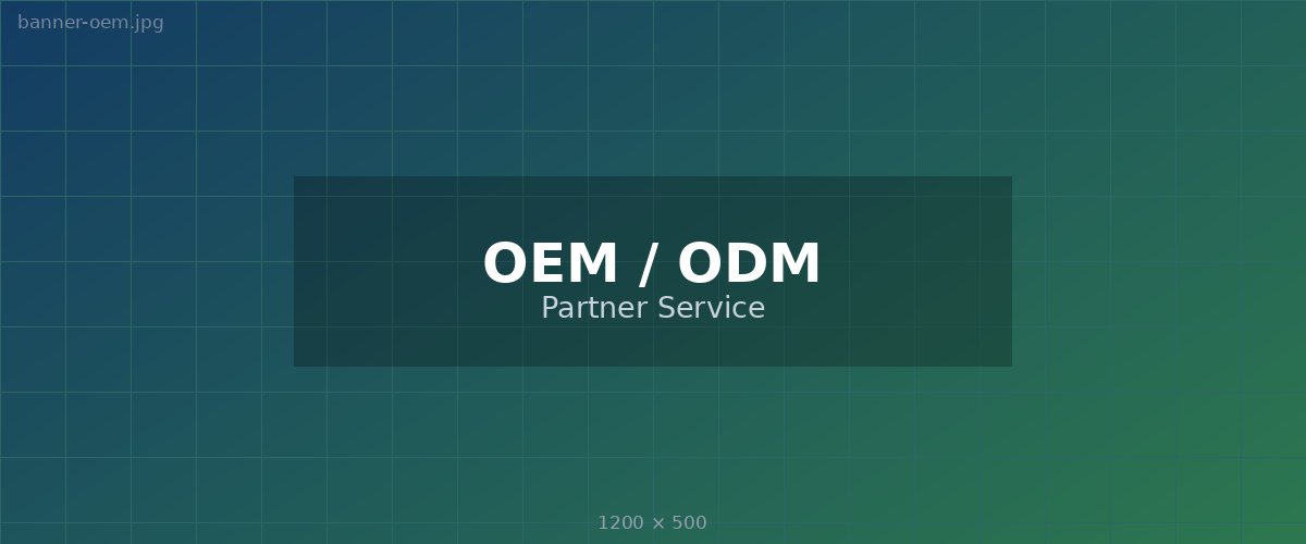 OEM / ODM Partner Service